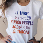 I hide so I don't punch people in the throat