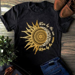 Live by the sun Love by the moon