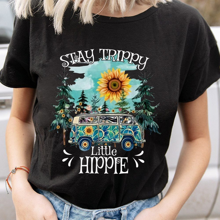 Stay trippy little hippie